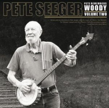 SEEGER, PETE | PETE REMEMBERS WOODY VOL.2 | VINYL RECORD (LP)
