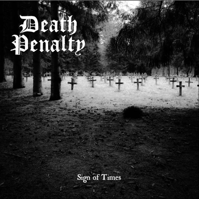 DEATH PENALTY | SIGN OF TIMES | 7IN VINYL