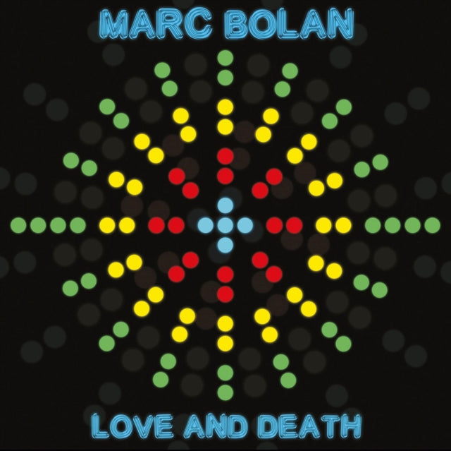 BOLAN, MARC | LOVE & DEATH | VINYL RECORD (LP)