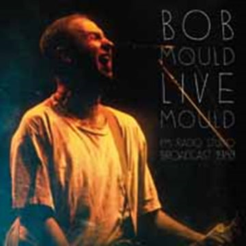 MOULD, BOB | FM RADIO STUDIO BROADCAST 1989 | VINYL RECORD (LP)