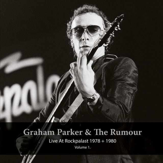 PARKER, GRAHAM & THE RUMOUR | LIVE AT ROCKPALAST 1978 & 1980 VOL.1 | VINYL RECORD (LP)
