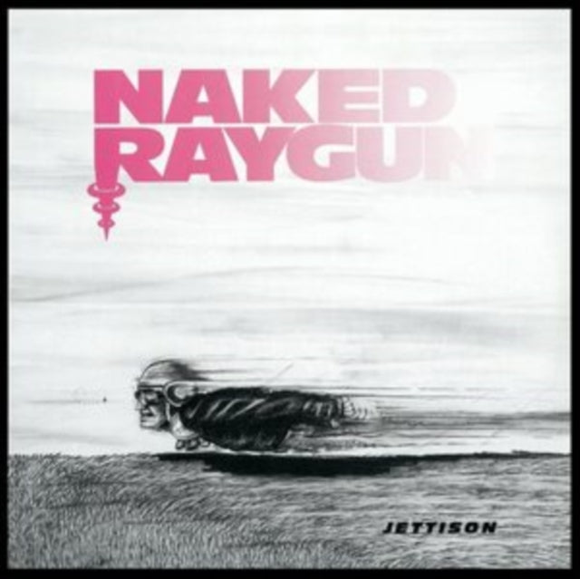 NAKED RAYGUN | JETTISON (TRANSPARENT RED VINYL) | VINYL RECORD (LP)