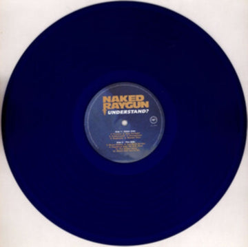 NAKED RAYGUN | UNDERSTAND? (BLUE VINYL) | VINYL RECORD (LP)