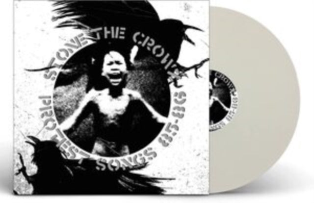 STONE THE CROWZ | PROTEST SONGS 85-86 (WHITE VINYL) | VINYL RECORD (LP)