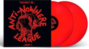 ANTI NOWHERE LEAGUE | BEST OFâ€¦ PART 1 (RED VINYL/2LP) | VINYL RECORD (LP)