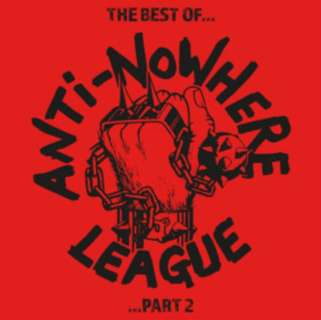 ANTI NOWHERE LEAGUE | BEST OFâ€¦ PART 2 (TRANSPARENT RED VINYL/2LP) | VINYL RECORD (LP)