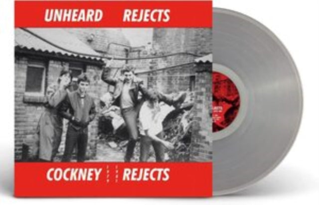 COCKNEY REJECTS | UNHEARD REJECTS (1979-1981) (CLEAR VINYL) | VINYL RECORD (LP)