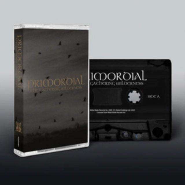 PRIMORDIAL | GATHERING WILDERNESS | MUSIC CASSETTE