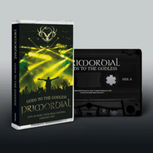 PRIMORDIAL | GODS TO THE GODLESS LIVE AT BANG YOUR HEAD | MUSIC CASSETTE