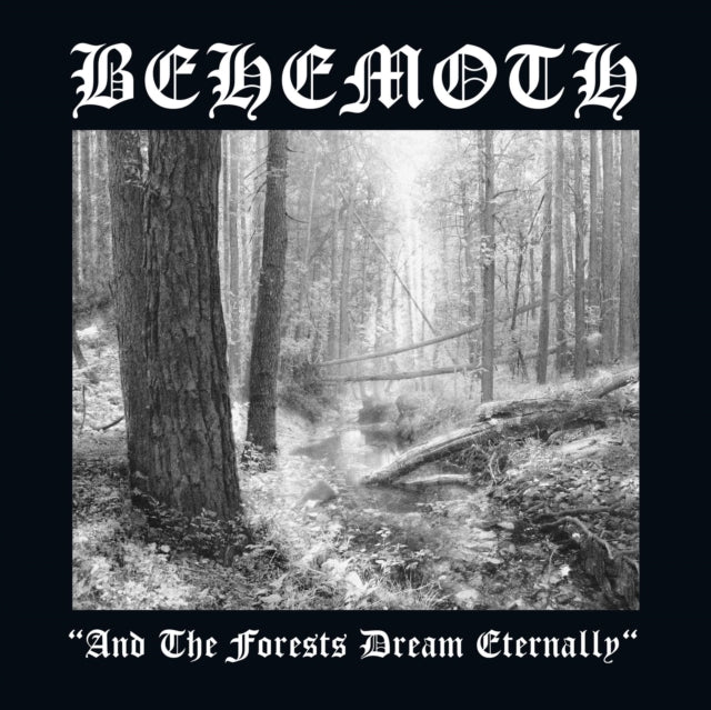 BEHEMOTH | AND THE FORESTS DREAM ETERNALLY | VINYL RECORD (LP)