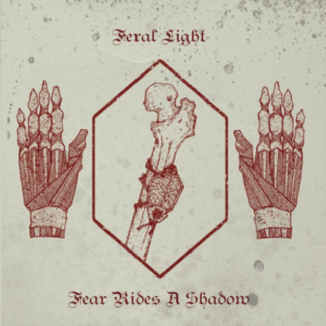 FERAL LIGHT | FEAR RIDES A SHADOW | VINYL RECORD (LP)