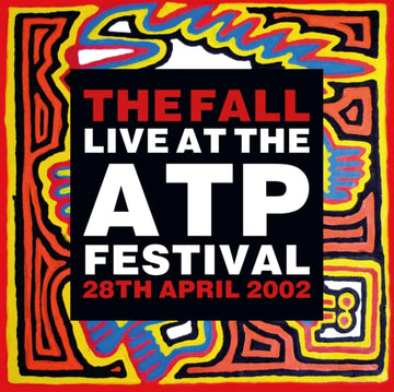 FALL | LIVE AT THE ATP FESTIVAL - 28 APRIL 2002 (2LP) | VINYL RECORD (LP)