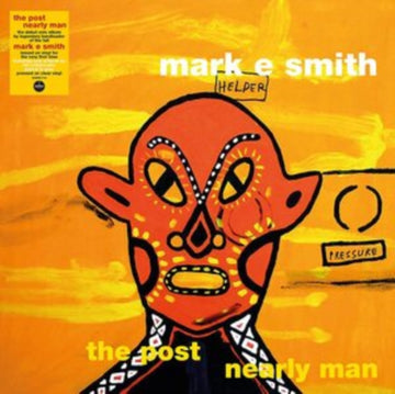 SMITH, MARK E. | POST NEARLY MAN (140G) | VINYL RECORD (LP)