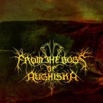 FROM THE BOGS OF AUGHISKA (IMPORT) | VINYL RECORD (LP)