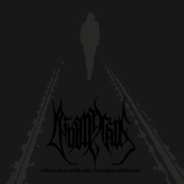 DEINONYCHUS | ODE TO ACTS OF MURDER, DYSTOPIA & SUICIDE | VINYL RECORD (LP)