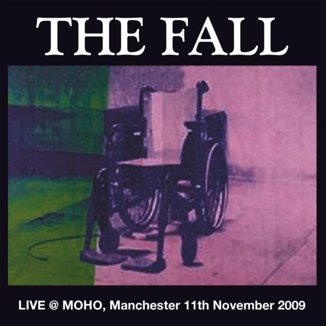 FALL | LIVE AT MOHO MANCHESTER 2009 (2LP) | VINYL RECORD (LP)