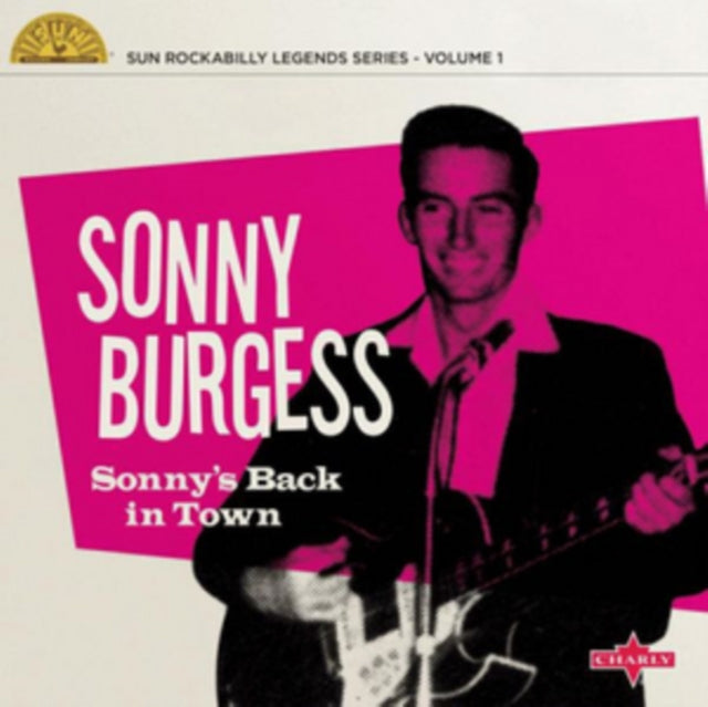 BURGRESS, SONNY | SONNY'S BACK IN TOWN | 12IN VINYL