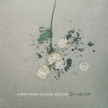 EVERYTHING IN SLOW MOTION | LAID LOW | VINYL RECORD (LP)