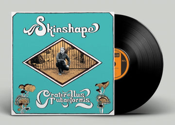 SKINSHAPE | CRATERELLUS TUBAEFORMIS | VINYL RECORD (LP)