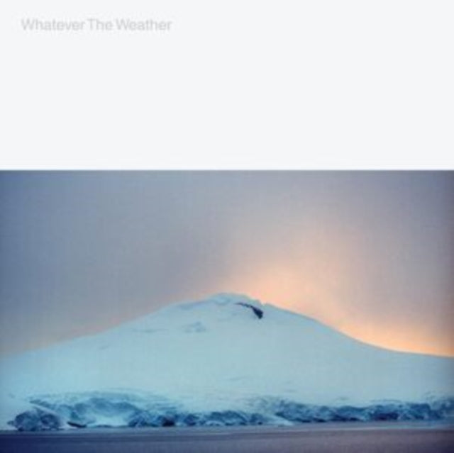 WHATEVER THE WEATHER | WHATEVER THE WEATHER (GLAICAL CLEAR VINYL) | VINYL RECORD (LP)