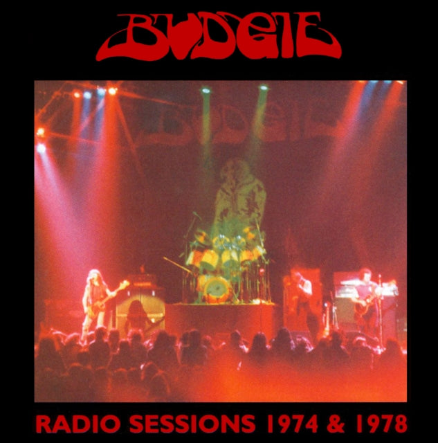 BUDGIE | RADIO SESSIONS 1974 & 1978 | CD