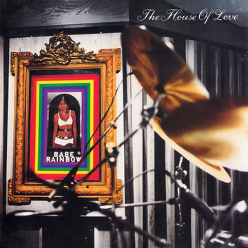 HOUSE OF LOVE | BABE RAINBOW (180G/REISSUE) | VINYL RECORD (LP)