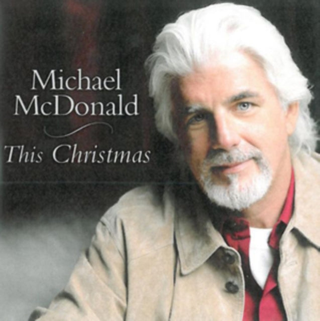 MCDONALD, MICHAEL | THIS CHRISTMAS | CD