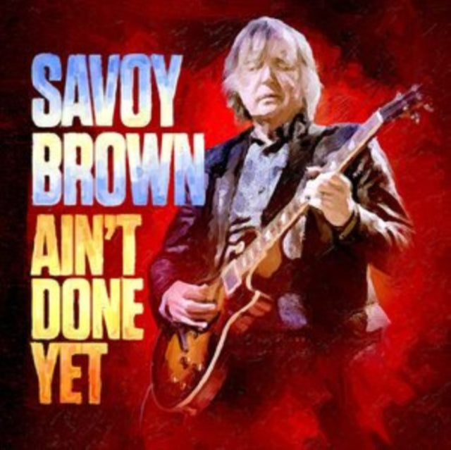 SAVOY BROWN | AIN'T DONE YET | VINYL RECORD (LP)