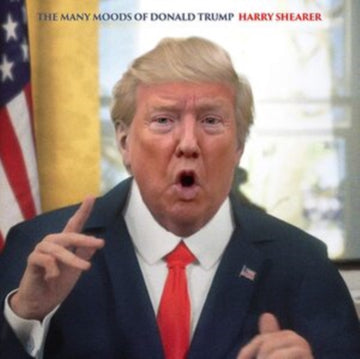 SHEARER, HARRY | MANY MOODS OF DONALD TRUMP | VINYL RECORD (LP)