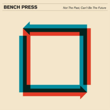 NOT THE PAST, CAN'T BE THE FUTURE | VINYL RECORD (LP)