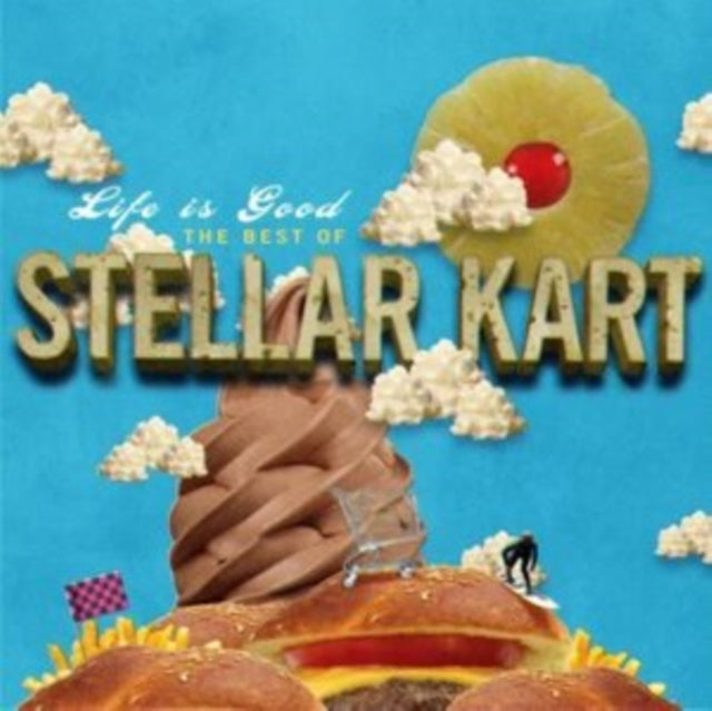 KART,  STELLAR | LIFE IS GOODTHE BEST OF STELLA KART | CD