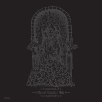 BURIAL CHAMBER TRIO | BURIAL CHAMBER TRIO | VINYL RECORD (LP)