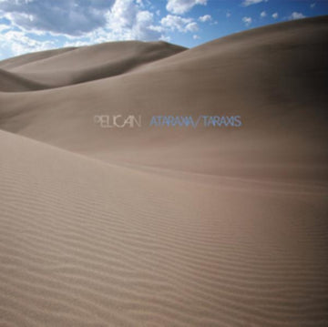 PELICAN | ATARAXIA / TARAXIS | VINYL RECORD (LP)