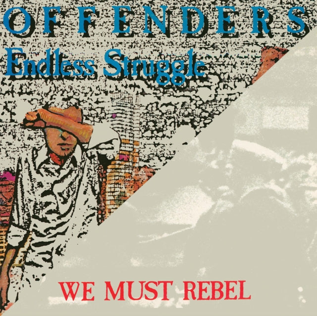 OFFENDERS | ENDLESS STRUGGLE / WE MUST REBEL / I HATE MYSELF / BAD TIMES | VINYL RECORD (LP)