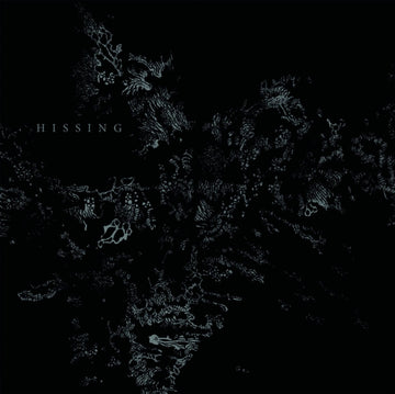 HISSING | HISSING | 7IN VINYL