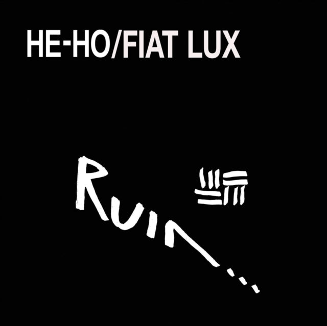 RUIN | HE-HO / FIAT LUX | VINYL RECORD (LP)