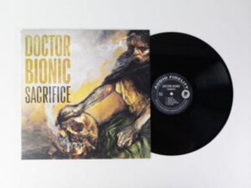 DOCTOR BIONIC | SACRIFICE | VINYL RECORD (LP)
