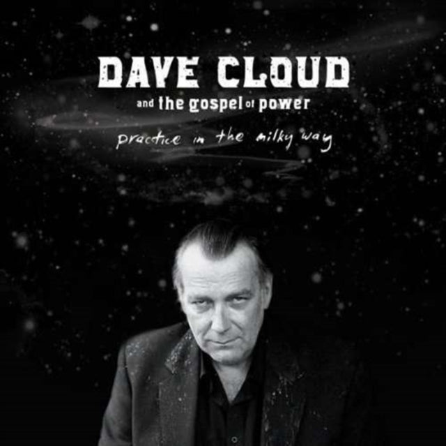 CLOUD, DAVE & GOSPEL OF POWER | PRACTICE IN THE MILKY WAY | VINYL RECORD (LP)