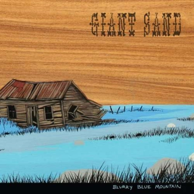 GIANT SAND | BLURRY BLUE MOUNTAIN | VINYL RECORD (LP)