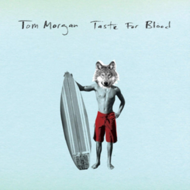 MORGAN, TOM | TASTE FOR BLOOD | 7IN VINYL