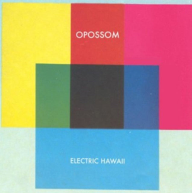 OPOSSOM | ELECTRIC HAWAII | VINYL RECORD (LP)