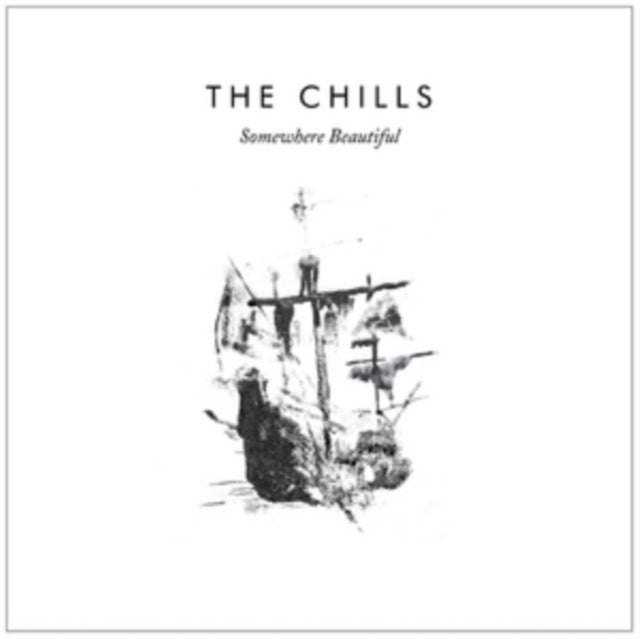 CHILLS | SOMEWHERE BEAUTIFUL | VINYL RECORD (LP)