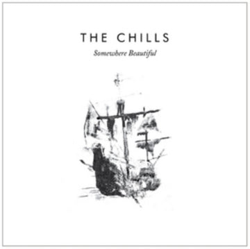 CHILLS | SOMEWHERE BEAUTIFUL | VINYL RECORD (LP)
