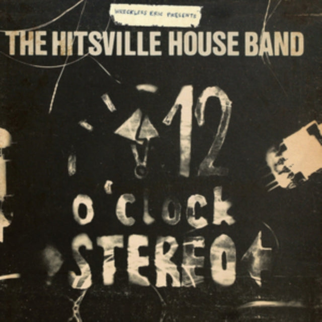 WRECKLESS ERIC PRESENTS THE HITSVILLE HOUSE BAND | 12 O'CLOCK STEREO | VINYL RECORD (LP)