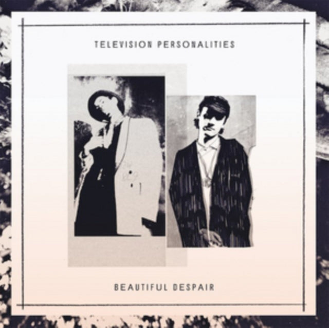 TELEVISION PERSONALITIES | BEAUTIFUL DESPAIR | VINYL RECORD (LP)