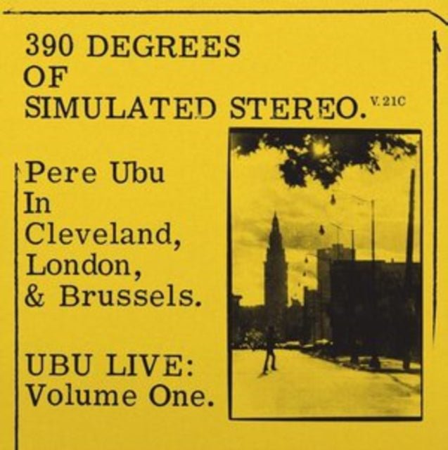 PERE UBU | 390 DEGREES OF SIMULATED STEREO V2.1 | VINYL RECORD (LP)