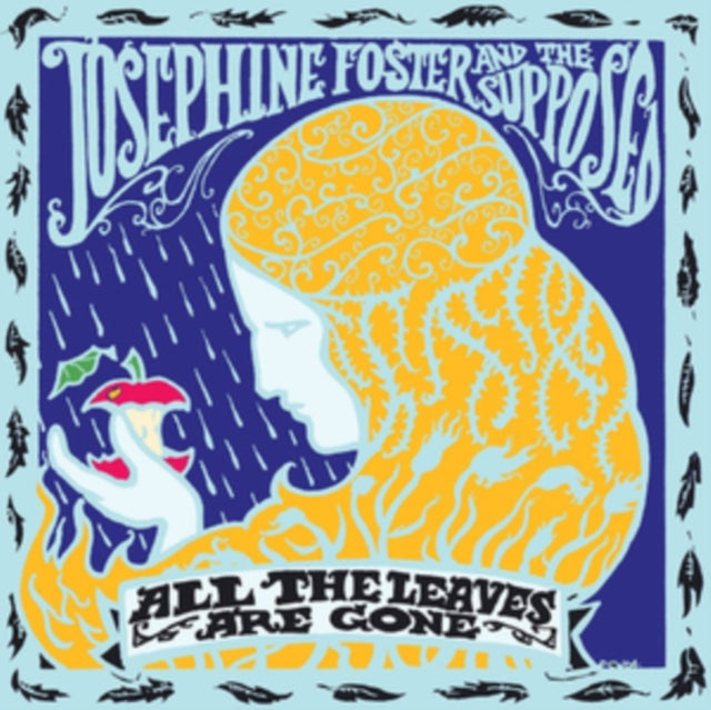 FOSTER, JOSEPHINE | ALL THE LEAVES ARE GONE | VINYL RECORD (LP)