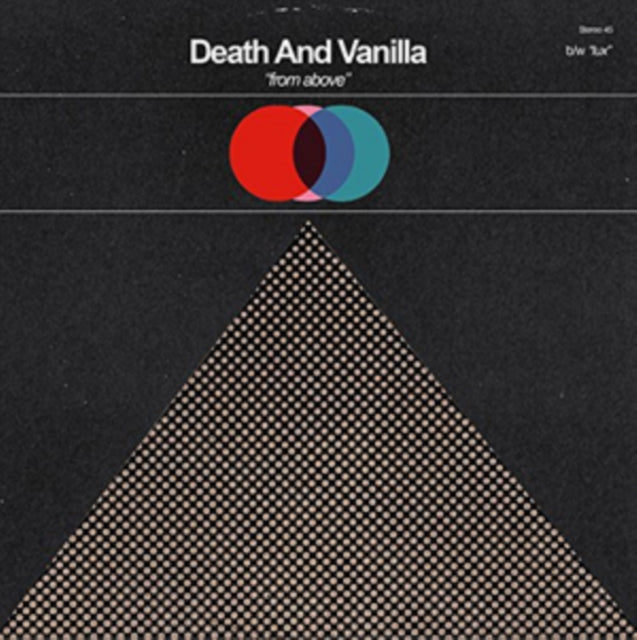 DEATH AND VANILLA | FROM ABOVE | 7IN VINYL