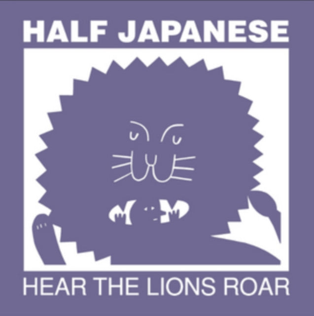 HALF JAPANESE | HEAR THE LIONS ROAR | VINYL RECORD (LP)