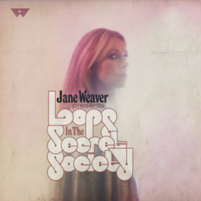 WEAVER,  JANE | LOOPS IN THE SECRET SOCIETY (PINK VINYL/DL CARD) | VINYL RECORD (LP)